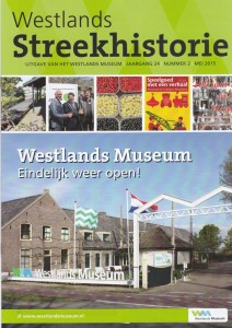 Het magazine Westlands Sstreekhistorie van mei 2015